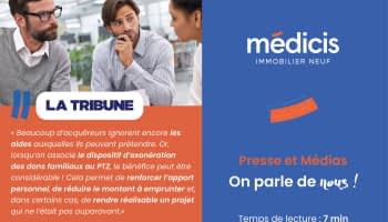 Interview Médicis Immobilier Neuf dans La Tribune : courtier expert de la commercialisation de programmes neufs