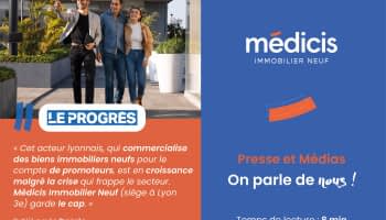 Logement neuf 2026 : Médicis s’adapte aux nouveaux équilibres du marché
