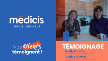 Témoignage client - Acheter son premier appartement seule avec Médicis Immobilier Neuf : le déclic d’Elodie pour devenir propriétaire