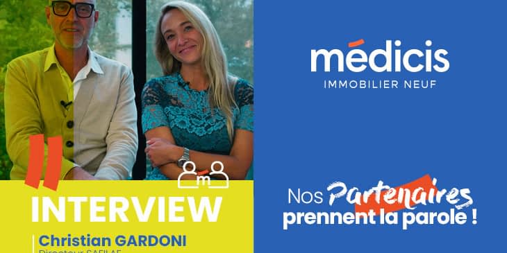 Interview de Christian Gardoni de Safilaf, promoteur immobilier à Grenoble : partenariat avec Médicis, projets locaux et analyse du marché en Isère
