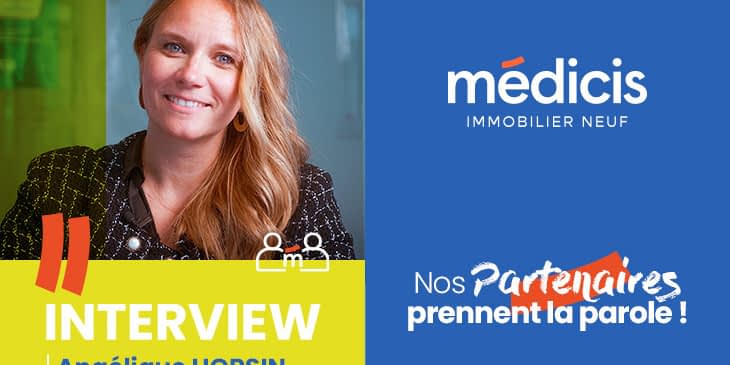 Interview - Naca Immobilier et Médicis : une relation de confiance pour accompagner les promoteurs et les acquéreurs dans le neuf