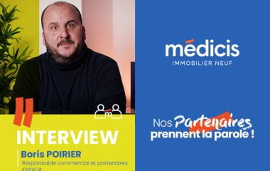 Interview - Kapalia, promoteur immobilier à Rennes : De l'expertise locale et une collaboration solide avec Médicis