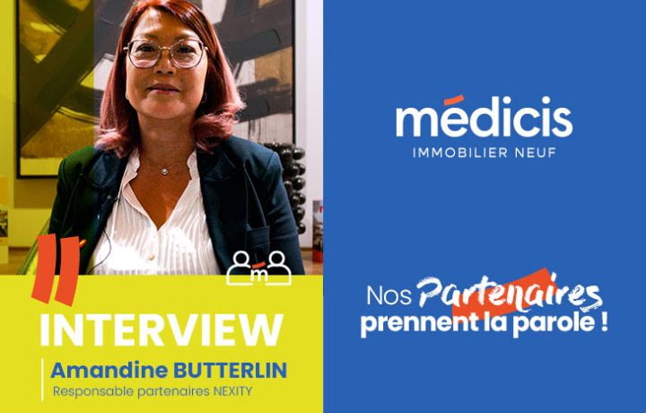 Interview promoteur Nexity à Montpellier, partenaire de Médicis Immobilier Neuf : une expertise commune au service du client en Occitanie