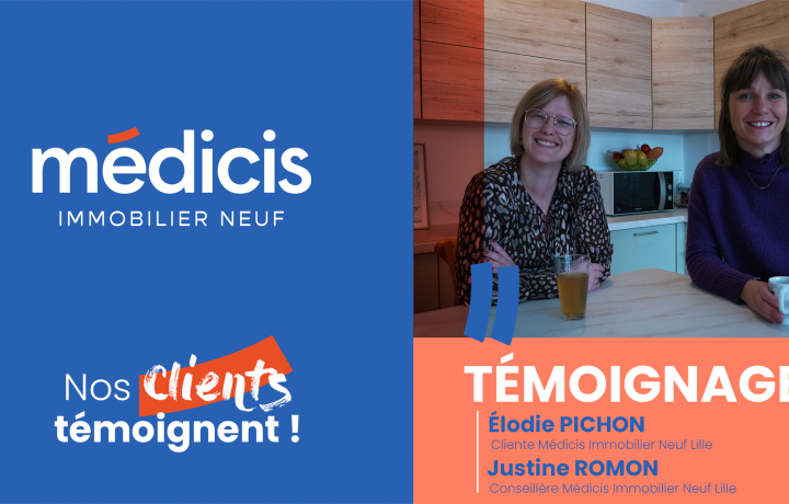Témoignage client - Acheter son premier appartement seule avec Médicis Immobilier Neuf : le déclic d’Elodie pour devenir propriétaire