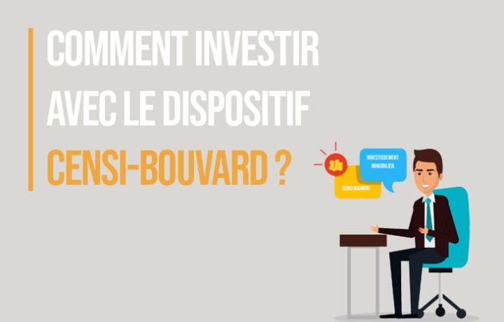 Comment investir avec le dispositif Censi-Bouvard ?