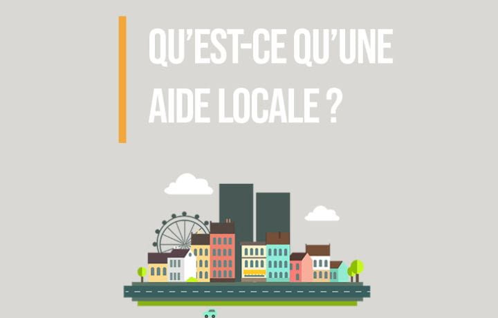 Qu’est-ce qu’une aide locale ?