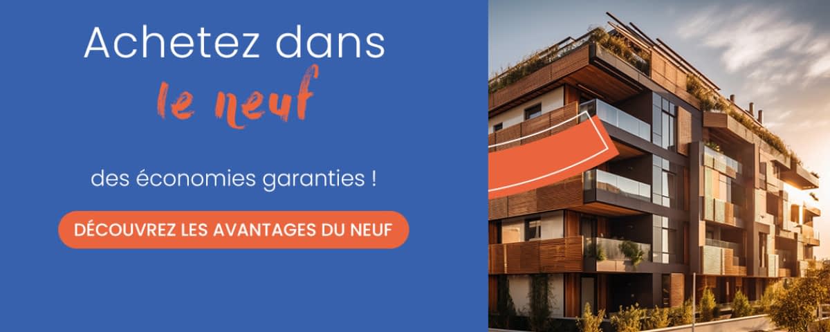 Vous souhaitez acheter un bien immobilier ? Privilégiez le neuf, un confort de vie et des économies assurées !